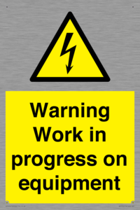 Warning Work in progress on equipment